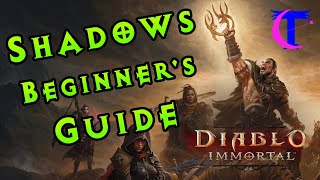 Diablo Immortal - Shadows Beginner&#39;s Guide