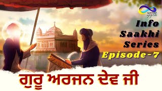 Download lagu Guru Arjan Dev Ji || Info Saakhi Series Episode-7 || Sikh Sakhiyan || Sikh History(Itihaas) mp3