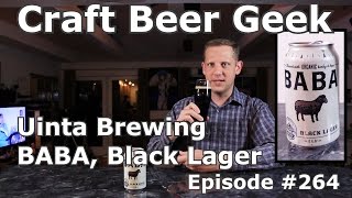 Uinta Brewing, Baba Black Lager, Craft Beer Geek Review 264