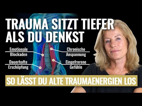 Befreie deinen Körper von alten Emotionen: Wie Du negative Trauma Energien loslässt