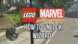 How to Unlock Wizard - LEGO Marvel Super Heroes