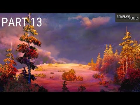 Company of Heroes (100% Walkthrough GamePlay) [INVASION OF NORMANDY:Mortain Counterattack] Part13