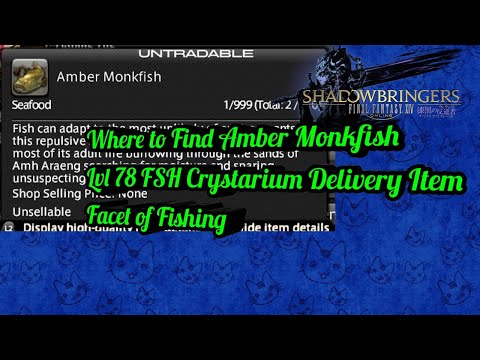 Where to find Amber Monkfish lvl 78 FSH Fishing Hole FFXIV Shadowbringers
