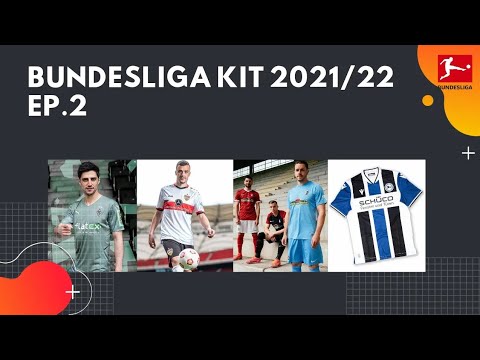 Bundesliga kit 2021/22 ep.2