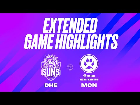 Den Helder Suns vs. Union Mons-Hainaut Extended Game Highlights