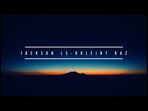 Jackson LS-Kolejny raz na starcie
