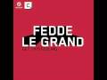 Fedde Le Grand - Get This Feeling 