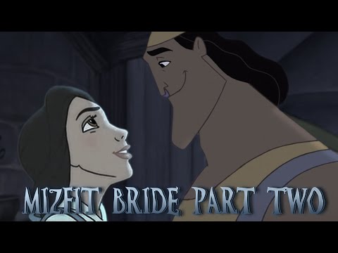 "Mizfit Bride" Part 2 - Kronk meets Belle