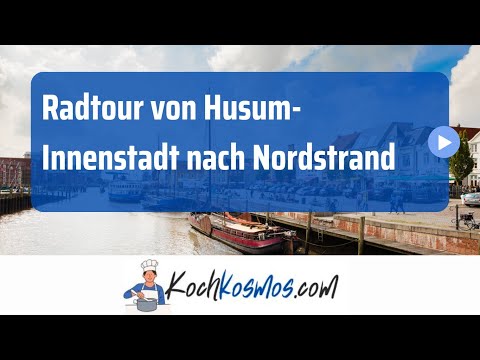 Fahrrad-Tour von Husum Innenstadt nach Nordstrand in voller Länge