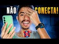 SMARTWATCH DOESN T CONNECT TO CELL PHONE LEARN HOW TO SOLVE IT