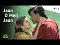 Jaan O Meri Jaan Jaan Ajay Devgan Twinkle Khanna Alka Yagnik Manhar Udhas Amrish Puri