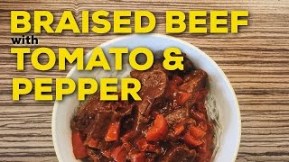 Braised Beef With Red Peppers And Tomato Paste | Braised Beef Flank Steak