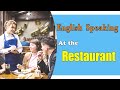 ENGLISH CONVERSATION AT THE RESTAURANT THINGS YOU MAY NOTICE