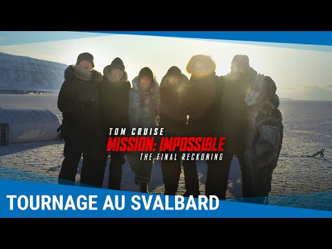 Mission: Impossible - The Final Reckoning - Tournage au Svalbard