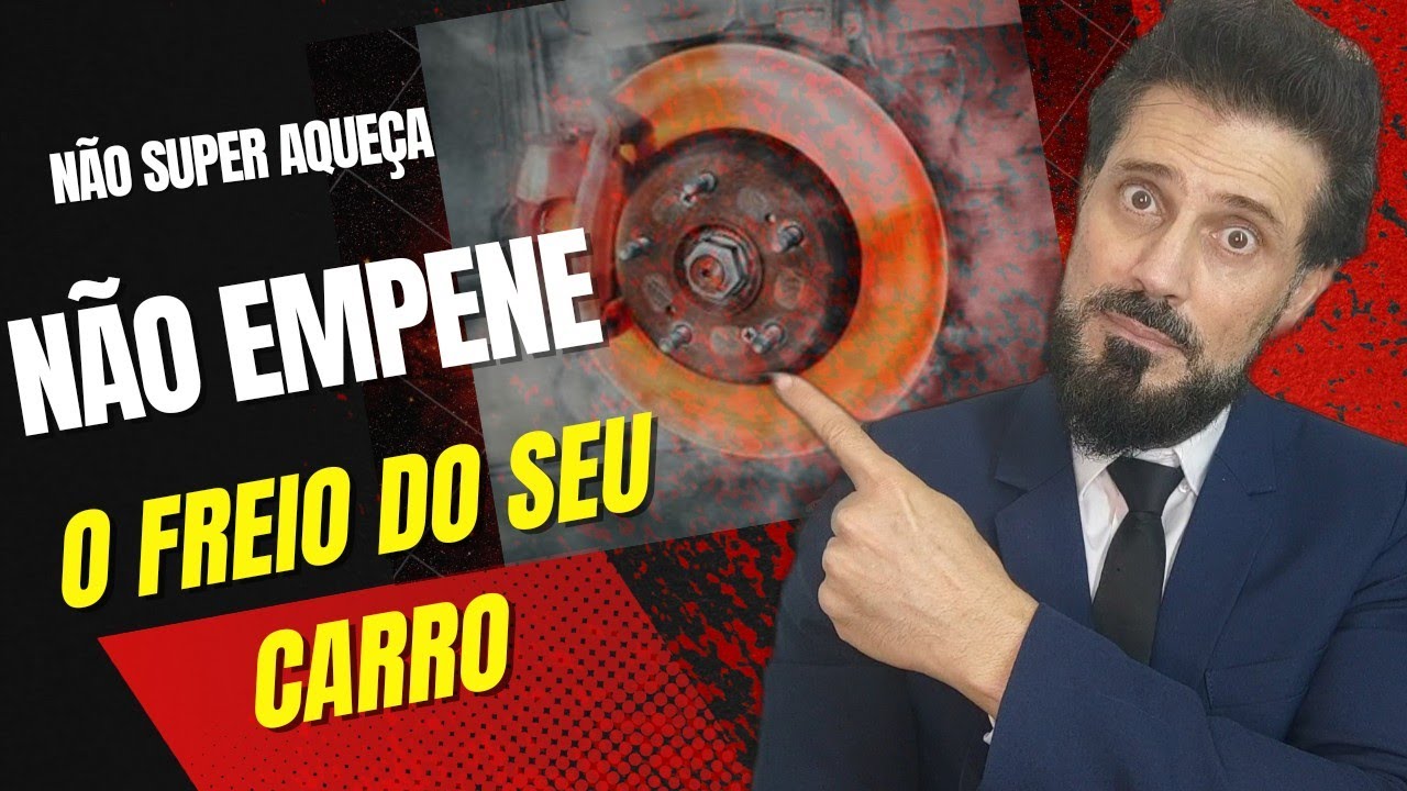 SUPER AQUECIMENTO DOS FREIOS. COMO EVITAR PARA QUE NÃO AJA O EMPENAMENTO DOS DISCOS E DOS TAMBORES.