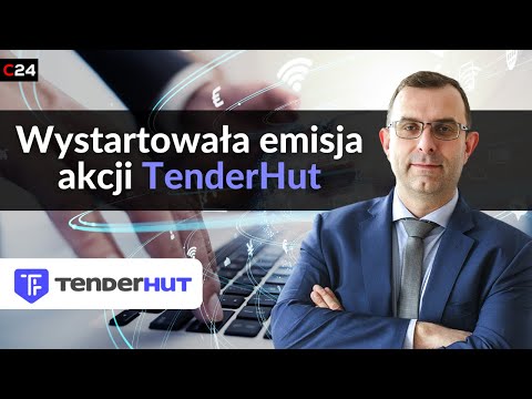 TenderHut wznawia emisję akcji, zmierza na parkiet główny GPW! | Robert Strzelecki