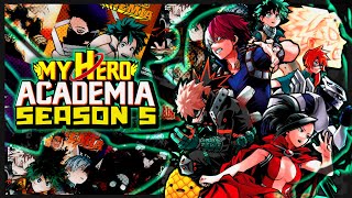 How Many Chapters of MHA Will My Hero Academia Season 5 Cover? - Predictions & Episode Breakdown