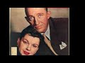 Judy Garland & Bing Crosby:  Sing Medley of Judy's Songs