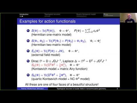 Raimar Wulkenhaar: Topological recursion of scalar fields in noncommutative geometry