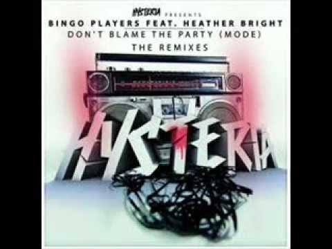 Bingo Players feat. Heather Bright - Don't Blame The Party (Qulinez Radio Edit)