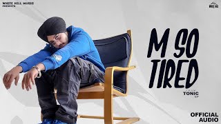 M So Tired (Full Audio) thumbnail