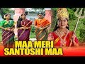 Maa Meri Santoshi Maa Jai Santoshi Mata Telugu Hindi Dubbed Devotional Movie Kanan Kaushal