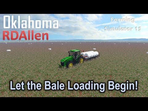 Let the Bale Loading Begin! | E57 Oklahoma | Farming Simulator 15