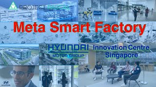 Digital Twin Meta-Factory at HMGICS | Project Pascal | Taeyoung Kang