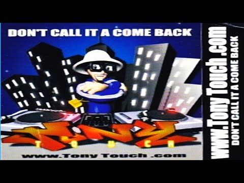 DJ TONY TOUCH - HIP HOP #63: DON'T CALL IT A COME BACK [2000]