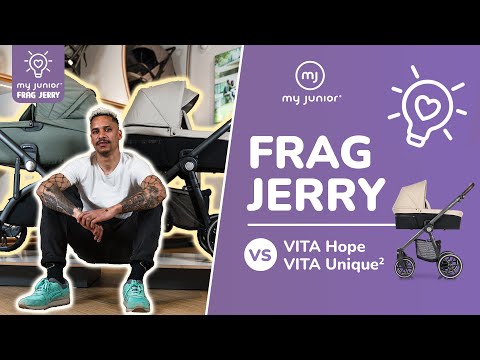 Kinderwagen-Vergleich: VITA HOPE vs. VITA unique2 | „Frag Jerry“ my junior®