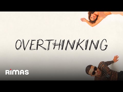 Video thumbnail for OVERTHINKING