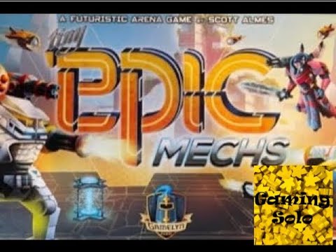 Tiny Epic MECHs Solo Playthrough w/ Loot Box and Spotlight