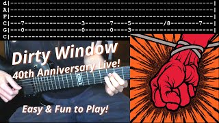 How to play Dirty Window (40th Anniversary Live Version) w/Tabs! - Metallica