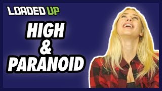 3 Crazy Paranoid High Moments