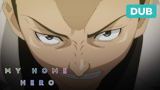 Tetsuo frames Kyoichi | DUB | My Home Hero