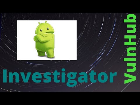 Android VM Hacked | Investigator VulnHub CTF Walkthrough #CTF