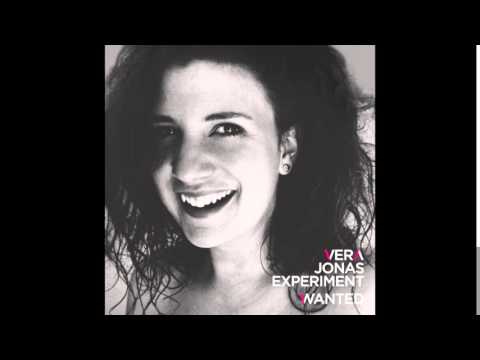 Vera Jonas Experiment - Send Your Love (Wanted EP)