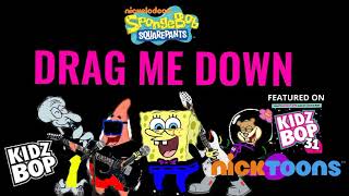 KIDZ BOP SpongeBob - Drag Me Down (KIDZ BOP 31)