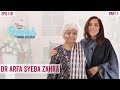 Dr Arfa Syeda Zehra A Legendary Conversation Part I Rewind With Samina Peerzada NA1G