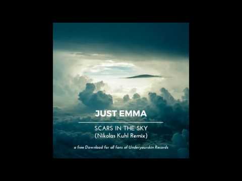 Just Emma feat Raindance Kid - Scars in the Sky (Nikolas Kuhl Remix)
