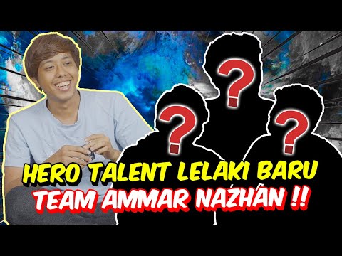 HERO TALENT LELAKI BARU TEAM AMMAR NAZHAN !! - WELCOME SYAH & IEWAN TO FAMILY !