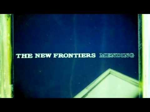 The New Frontiers - The Day You Fell Apart