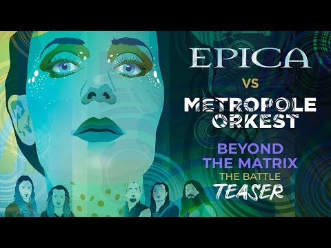 EPICA vs Metropole Orkest - Beyond The Matrix - The Battle (OFFICIAL TEASER)