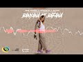 Pabi Cooper, Focalistic & Ch'cco - Banyana Ke Bafana [Feat. LuuDadeeja & Nobantu Vilakazi]