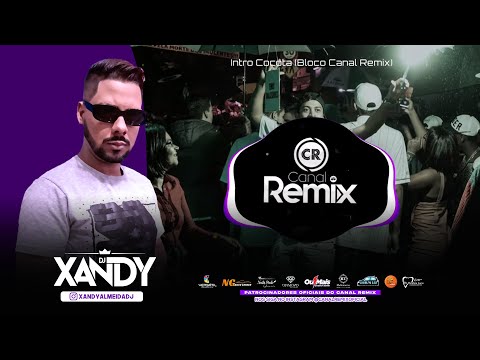 Intro - Cocota (Bloco Canal Remix)