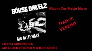Böhse Onkelz  - Vereint  - Der Nette Mann  Studio Album 1984 Original beste Qualität