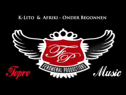 K Lito & Afriki Onder Begonnen incl Songtekst [HD]