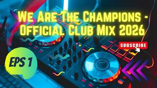 Download lagu We Are The Champions [2026 Remix] -  Club Edit 🔥🔊🎧 mp3