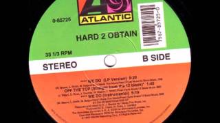 Hard 2 Obtain - Shit We Do (Instrumental)