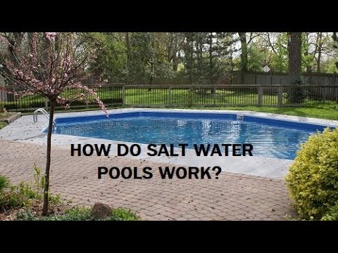 How do salt water pools work?